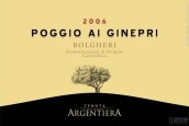 特努塔酒莊波吉奧艾吉內普里紅葡萄酒(Tenuta Argentiera Poggio ai Ginepri, Tuscany, Italy)