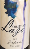 克里斯蒂安·拉佐仙粉黛干紅葡萄酒(Christian Lazo Zinfandel, Paso Robles, USA)