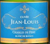 迪費(fèi)路易白中白干型起泡酒(Charles de Fere Cuvee Jean-Louis Blanc de Blancs Brut, France)