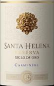 圣海伦娜黄金时代佳美娜珍藏红葡萄酒(Santa Helena Siglo de Oro Carmenere Reserva, Colchagua Valley, Chile)