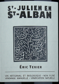 埃里克特西尔酒庄圣朱利安在圣阿尔本红葡萄酒(Eric Texier St-Julien en St-Alban, Cotes du Rhone, France)