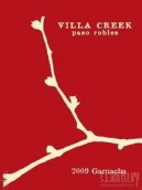 維拉小溪歌海娜干紅葡萄酒(Villa Creek Cellars Garnacha, Paso Robles, USA)