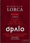 Bodega Mauricio Lorca Opalo Malbec, Vista Flores, Argentina