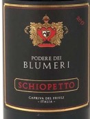 史欧蓓朵波达雷迪布卢梅里红葡萄酒(Schiopetto Podere Dei Blumeri Rosso, Umbria, Italy)