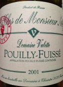 瓦萊特酒莊莫瑟爾諾利園（普伊-富賽）白葡萄酒(Domaine Valette Clos de Monsieur Noly, Pouilly-Fuisse, France)