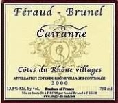 Feraud-Brunel Cotes du Rhone Villages Cairanne, Rhone, France