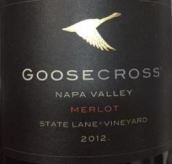 古斯克羅斯酒莊州道園梅洛干紅葡萄酒(Goosecross State Lane Vineyard Merlot, Napa Valley, USA)