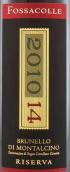 弗薩科萊酒莊珍藏布魯奈羅紅葡萄酒(Fossacolle Brunello di Montalcino Riserva DOCG, Tuscany, Italy)