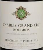雷穆父子酒莊伯格羅（夏布利特級園）白葡萄酒(Remoissenet Pere & Fils Bougros, Chablis Grand Cru, France)