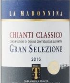 特里亚卡玛多尼纳经典基安蒂红葡萄酒(Triacca La Madonnina Chianti Classico Gran Selezione DOCG, Tuscany, Italy)