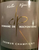 霍楓汀酒莊索米爾尚皮尼老藤干紅葡萄酒(Domaine de Rocfontaine Saumur Champigny Vieilles Vignes, Saumur Champigny, France)