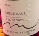 路西安·莫扎德默爾索克洛特茲干白葡萄酒(Domaine Lucien Muzard Meursault Les Crotots, Cote de Beaune, France)