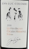 克倫伯酒莊菲布倫紅葡萄酒(Jean-Luc Colombo Le Fees Brune, Crozes-Hermitage, France)