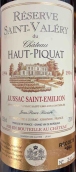 比金堡酒莊珍藏圣瓦萊里紅葡萄酒(Chateau Haut-Piquat Reserve Saint-Valery, Lussac Saint-Emilion, France)