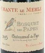 博斯凱酒莊香緹梅樂(lè)老藤紅葡萄酒(Domaine Bosquet des Papes Chante le Merle Vieilles Vignes, Chateauneuf-du-Pape, France)