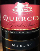 櫟屬酒莊梅洛紅葡萄酒(Quercus Merlot, Goriska Brda, Slovenia)