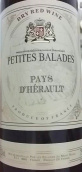 布雷德干红葡萄酒(Petites Balades, Pays d'Herault, France)