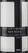 圣雷斯迪教區(qū)酒莊蕾尼娜布魯奈羅紅葡萄酒(Gaja Pieve Santa Restituta Rennina Brunello di Montalcino DOCG, Tuscany, Italy)