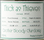 親密無間另一種血色霞多麗白葡萄酒(Thick as Thieves Another Bloody Chardonnay, King Valley, Australia)