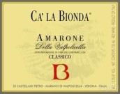 卡拉比昂達(dá)阿瑪羅尼經(jīng)典紅葡萄酒(Ca La Bionda Amarone della Valpolicella Classico DOCG, Veneto, Italy)