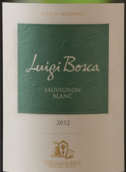 露奇波斯加長(zhǎng)相思干白葡萄酒(Luigi Bosca Sauvignon Blanc, Mendoza, Argentina)