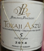 博格尼魄澤詩酒莊托卡伊阿蘇5筐貴腐甜白葡萄酒(Porganyi Pinceszet Tokaj Aszu 5 Puttonyos, Tokaj, Hungary)