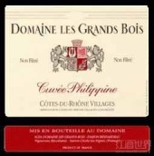 大博伊斯酒莊菲律賓特釀紅葡萄酒(Domaine Les Grands Bois Cuvee Philippine, Cotes du Rhone Villages, France)