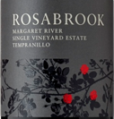 羅莎布魯克單一園丹魄干紅葡萄酒(Rosabrook Single Vineyard Estate Tempranillo, Margaret River, Australia)