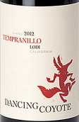 狼舞酒莊丹魄干紅葡萄酒(Dancing Coyote Tempranillo, Clarksburg, USA)