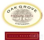 橡樹林珍藏仙粉黛干紅葡萄酒(Oak Grove Reserve Zinfandel, California, USA)