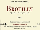 讓克勞德拉帕魯布魯依拉莫克斯干紅葡萄酒(Domaine Jean-Claude Lapalu Brouilly La Croix des Rameaux, Beaujolais, France)