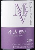 麥圭爾美好的生活赤霞珠干紅葡萄酒(McGrail A Jo Elet Cabernet Sauvignon, Livermore Valley, USA)