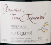 特倫卡福爾·厄爾酒莊米內瓦卡佳和洛紅葡萄酒(Domaine Tour Trencavel Minervois Lo Cagarol, Languedoc-Roussillon, France)