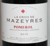 十字美之合城堡干紅葡萄酒(Chateau La Croix de Mazeyres, Pomerol, France)