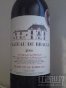 布拉格酒莊紅葡萄酒(Chateau de Brague, Bordeaux Superieur, France)