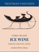 特勞曼威代爾冰甜白葡萄酒(Troutman Vidal Blanc Ice Wine, Wayne County, USA)