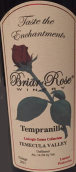 野薔薇丹魄紅葡萄酒(Briar Rose Winery Tempranillo, Temecula Valley, USA)