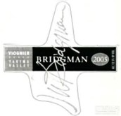 W.B. Bridgman Cellars Viognier, Yakima Valley, USA