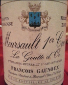 弗朗索瓦格魯酒莊金丘（默爾索一級園）白葡萄酒(Francois Gaunoux Goutte d'Or, Meursault Premier Cru, France)