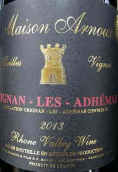 阿荷諾父子酒莊老藤紅葡萄酒(Maison Arnoux & Fils Vieilles Vignes, Grignan Les Adhemar, France)