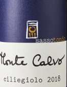 薩索桐多酒莊蒙特卡爾沃綺麗葉驕羅紅葡萄酒(Sassotondo Monte Calvo Ciliegiolo Maremma Toscana, Tuscany, Italy)