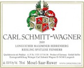 Schmitt-Wagner Longuicher Maximiner Herrenberg Riesling Spatlese, Bereich Bernkastel, Germany