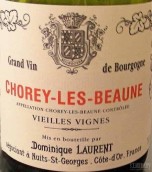 多米尼克洛朗酒莊（紹黑-伯恩村）老藤紅葡萄酒(Dominique Laurent Vieilles Vignes, Chorey-les-Beaune, France)