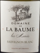 香脂酒庄马赫里长相思白葡萄酒(Domaine de La Baume Les Maries Sauvignon Blanc, IGP Pays d'Oc, France)