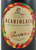 克雷斯酒庄博若莱新酒(Domaine des Cretes Beaujolais Nouveau, Beaujolais, France)