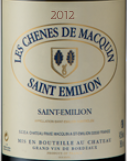 瑪凱橡樹林干紅葡萄酒(Les Chenes de Macquin, Saint-Emilion, France)