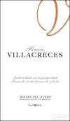 維拉克雷斯酒莊紅葡萄酒(Finca Villacreces Tinto, Ribera del Duero, Spain)