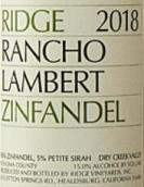 山脊酒莊蘭喬蘭伯特莊園仙粉黛紅葡萄酒(Ridge Vineyards Rancho Lambert Zinfandel, Dry Creek Valley, USA)