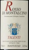 塔倫蒂酒莊蒙塔希諾紅葡萄酒(Talenti Rosso di Montalcino, Tuscany, Italy)