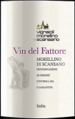 維格奈利酒莊法托雷莫雷利諾紅葡萄酒(Cantina Vignaioli Vin del Fattore Morellino di Scansano DOCG, Tuscany, Italy)